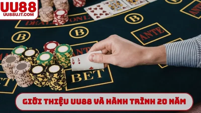 Giới thiệu UU88 và hành trình 20 năm