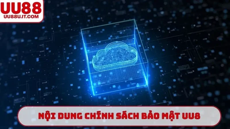 Nội dung chính sách bảo mật UU88 về hoạt động cá cược