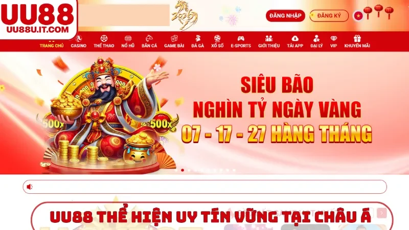 UU88 thể hiện uy tín vững mạnh tại châu Á
